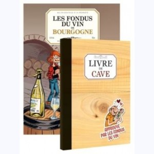 Les Fondus du vin, du vin de Bourgogne : 