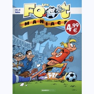 Les Foot-Maniacs : Tome 10 : 