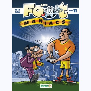 Les Foot-Maniacs : Tome 11
