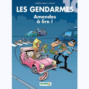 Les Gendarmes : Tome 10, Amendes à lire !