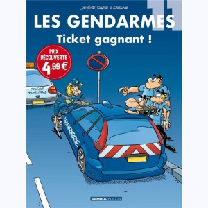 Les Gendarmes : Tome 11, Ticket gagnant ! : 