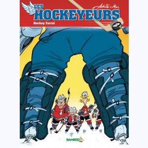 Les Hockeyeurs : Tome 2, Hockey Corral : 