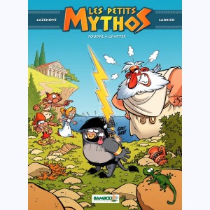 Les Petits Mythos : Tome 1, Foudre à gratter