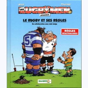 Les Rugbymen, Le rugby et ses règles : 