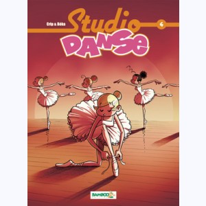 Studio Danse : Tome 4
