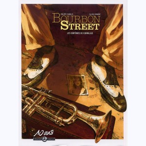 Bourbon Street : Tome 1, Les fantômes de Cornélius : 