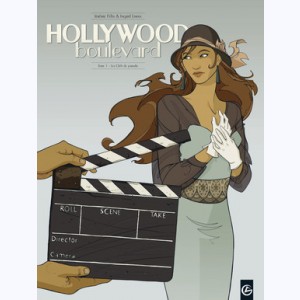Hollywood Boulevard : Tome 1, Les clefs du paradis