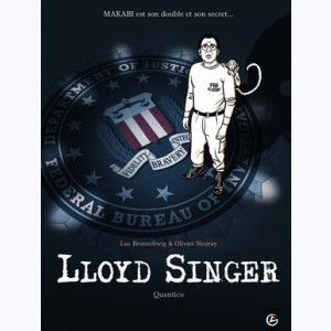Lloyd Singer : Tome 4, Quantico