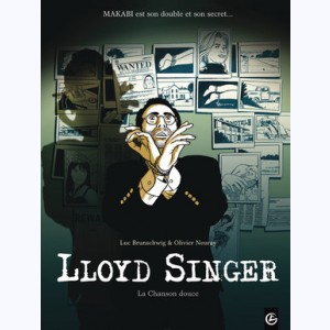 Lloyd Singer : Tome 5, La Chanson douce