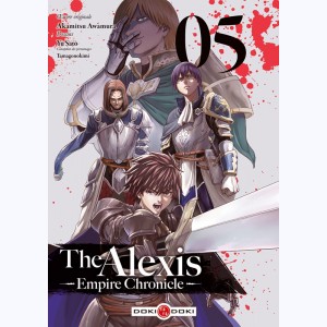 The Alexis Empire Chronicle : Tome 5