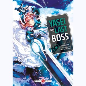 Yasei no Last Boss : Tome 4