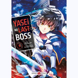 Yasei no Last Boss : Tome 5