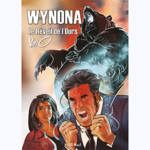 Wynona, Le réveil de l'ours