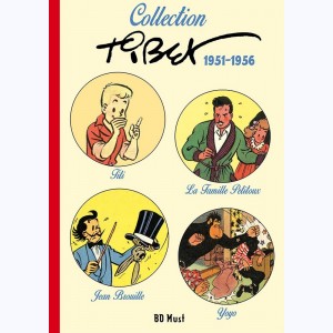 Collection Tibet : Tome 1, 1951-1956 - Titi - La Famille Petitoux - Jean Brouille - Yoyo