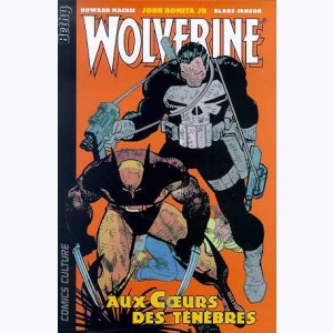 Wolverine : Tome 2, Aux cœurs des ténébres