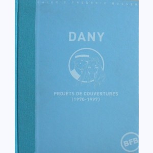 Dany, Projets de couverture (1970-1997)