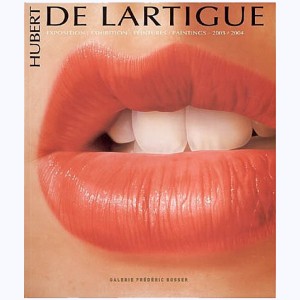 Hubert de Lartigue, exposition peintures 2003 - 2004