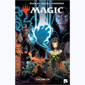 Magic : The gathering : Tome 1