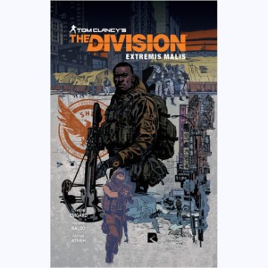 The Division, Extremis malis