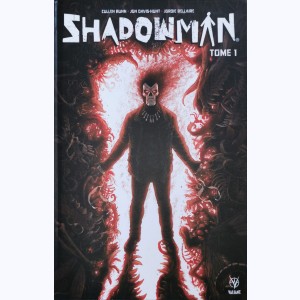 Shadowman : Tome 1 : 