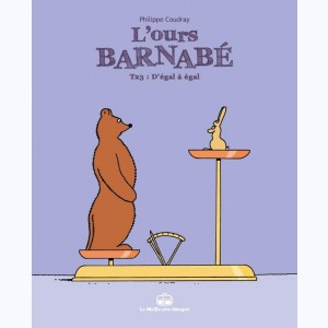 L'ours Barnabé : Tome 23, D'égal à égal