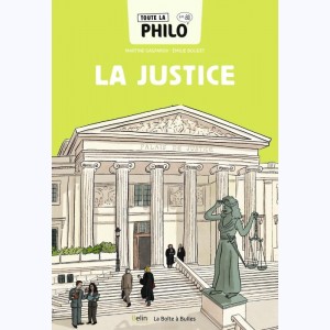 Toute la philo en BD : Tome 6, La justice