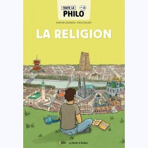 Toute la philo en BD : Tome 7, La religion