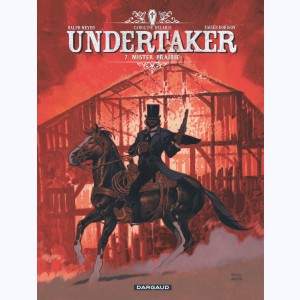 Undertaker : Tome 7, Mister Prairie