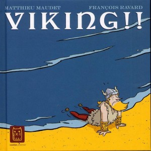 Viking ! : Tome 2