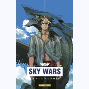 Sky Wars : Tome 5