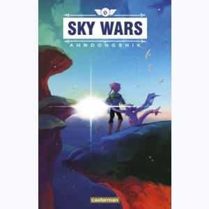 Sky Wars : Tome 6