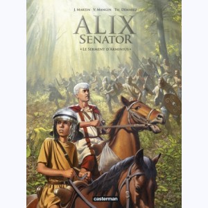 Alix Senator : Tome 14, Le serment d'Arminius