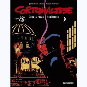 Corto Maltese (Couleur) : Tome 16, Nocturnes berlinois