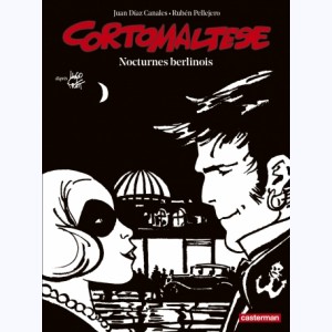 Corto Maltese : Tome 16, Nocturnes berlinois