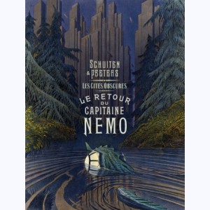 Les cités obscures : Tome 12, Le retour du Capitaine Nemo
