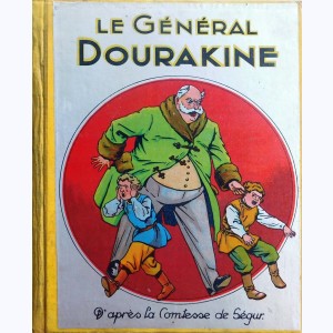 La comtesse de Ségur (Roman Illustré), Le général Dourakine