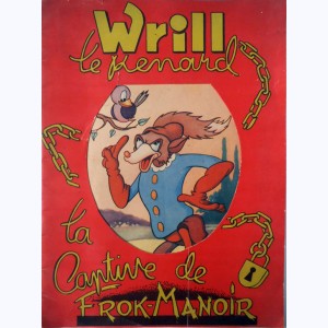 Wrill le renard, La Captive de Frok-Manoir