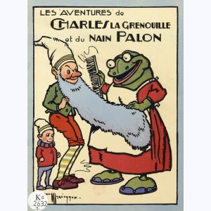 Palon et Miette, Les aventures de Charles la grenouille et du nain Palon