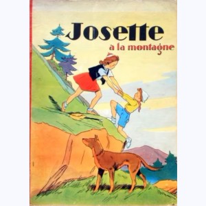 Josette, Josette à la montagne