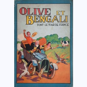 Olive et Bengali : Tome 2, Olive et Bengali font le tour de France