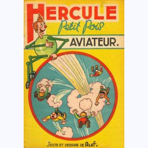 Hercule Petit-Pois : Tome 2, Aviateur