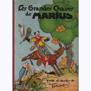 Marius (Thomen), Les grandes chasses de Marius