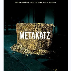 Katz (Manouach), MetaKatz