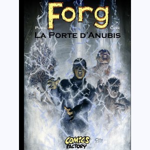 Forg : Tome 3, La Porte d'Anubis