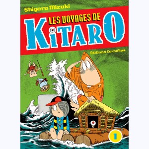 Les voyages de Kitaro : Tome 1
