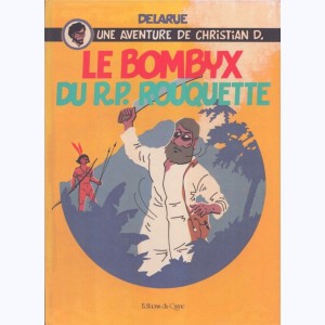Une aventure de Christian D., Le Bombyx du R.P. Rouquette