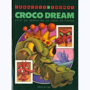 Croco dream
