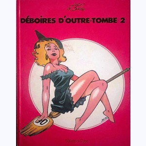 Déboires d'outre-tombe : Tome 2