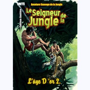 Le Seigneur de la Jungle : Tome 2