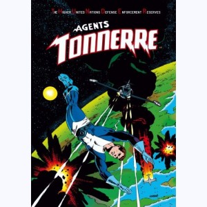 Agents Tonnerre : Tome 4